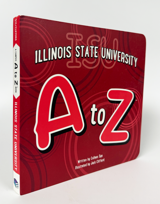 Illinois State University: A to Z