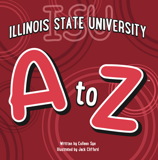 Illinois State University: A to Z