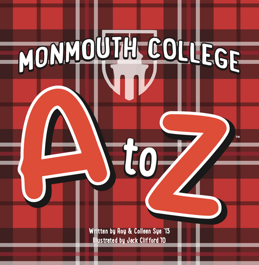 Monmouth College: A to Z (Board Book Edition)